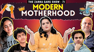 The Zarna Garg Family Podcast | Ep. 71: Modern Day Motherhood