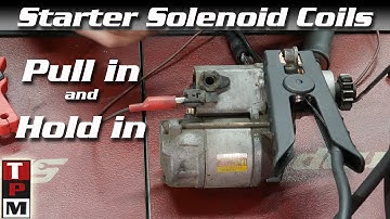 Starter solenoid Pull-in and Hold-in coils explained and tested