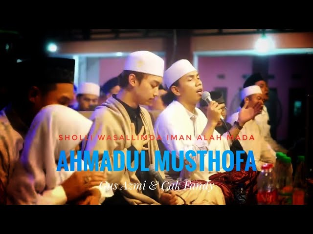 Sholli Wasallimda - Ahmadul Musthofa | Gus Azmi & Cak Fandy class=