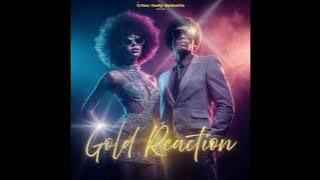 Gold Reaction – Full Album 🎷🕺 New Funk, Soul & Groove Vibes | Urban Funky Collective Vol. 2