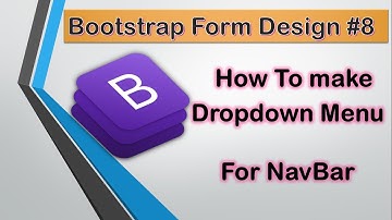 How to make dropdown menu for navigation bar using bootstrap #8