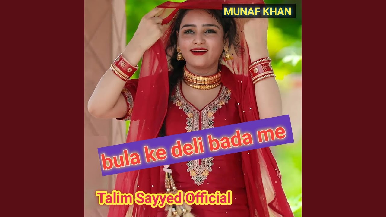 bula ke deli bada me