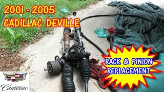 2001-2005 Cadillac Deville Rack And Pinion Replacement