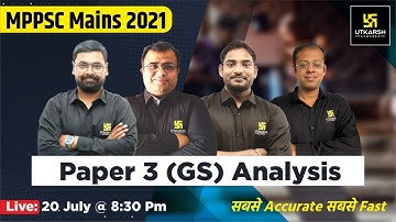 MPPSC Mains 2021 | Paper 3 (GS) | Complete Paper Solution & Detailed Analysis | MPPSC Utkarsh