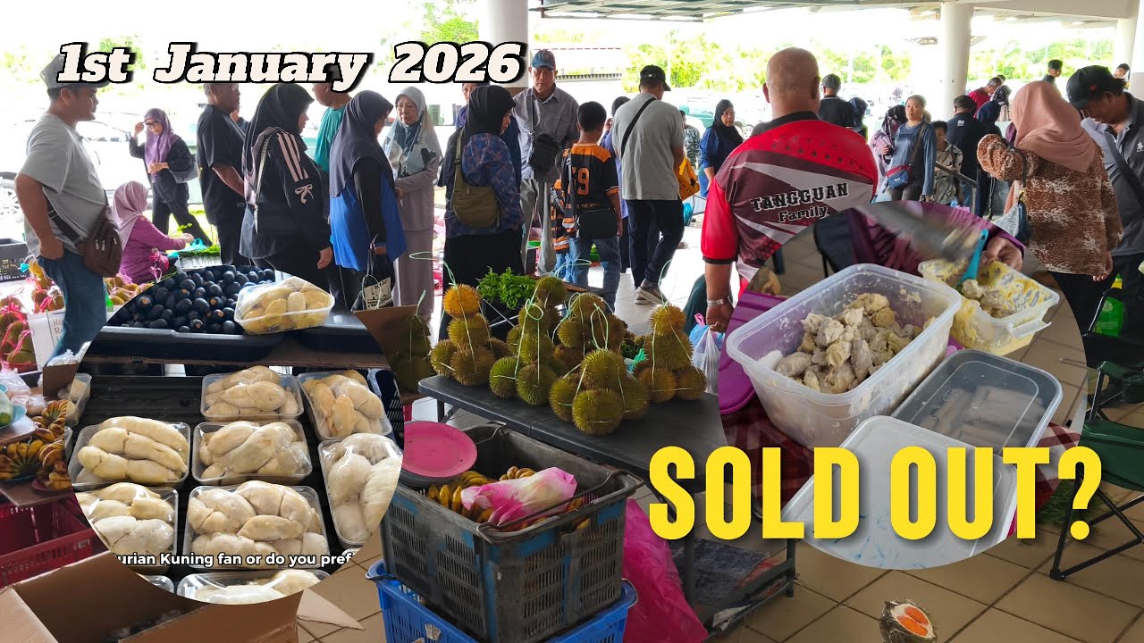 CHOCK-A-BLOCK! 😋New Year's Day Durian Mania at Tamu Tutong 2026