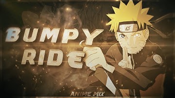Anime Mix - Bumpy Ride (+ Free-Project-File) [Edit/AMV] Quick!