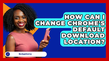 How Can I Change Chrome