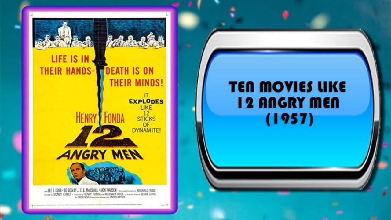 10 Movies Like 12 Angry Men Movies You May Also