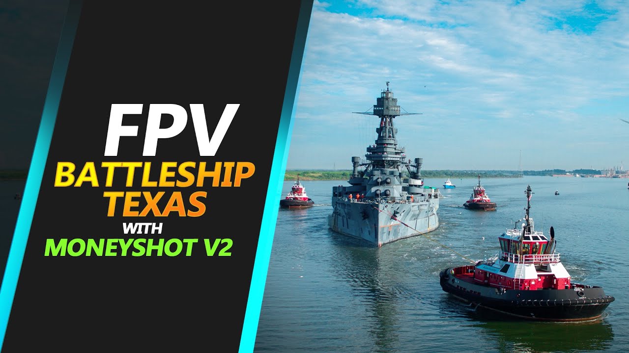 Battleship Texas FPV - Lifted Media and Captiv Creative