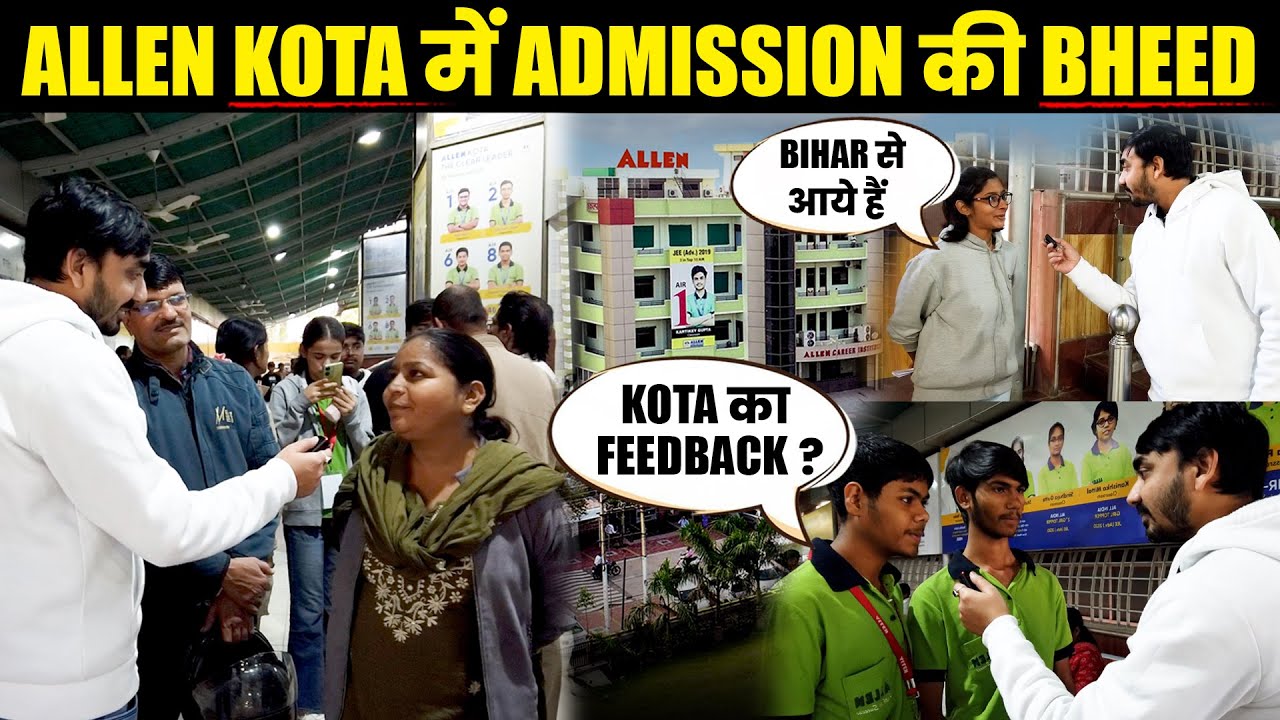 Allen Kota में Admission की Bheed | Coaching का Feedback from (JEE & NEET) Aspirants & Parents ✌️