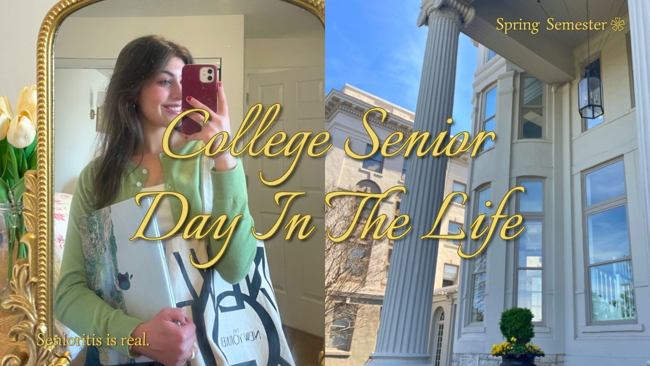Day in My Life as a College Senior | Spring Semester Vlog