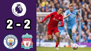 Manchester City vs Liverpool (2-2) | Extended Highlights and Goals - Premier League 2021/22 (HD)