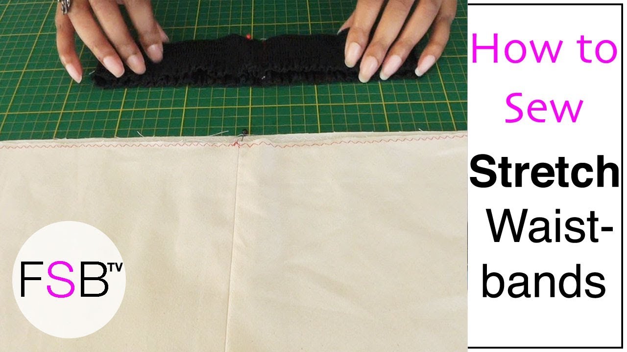 Sewing a Stretch Waistband 