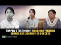 Toppers testimony mhachilo yanthan  shares her journey to success