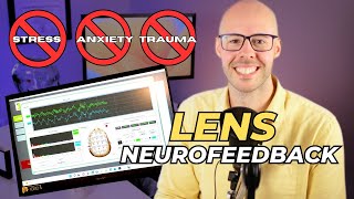 What is LENS Neurofeedback? Reduce Stress and Improve Brain Functioning!