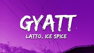 Latto, Ice Spice - Gyatt (Lyrics) Net Worth