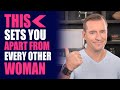 This sets you apart from every other woman  relationship advice for women by mat boggs