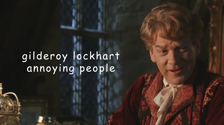 gilderoy lockhart annoying people for 4 minutes st...