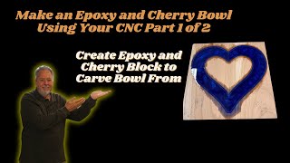 Use vCarve to Make an Epoxy and Cherry Heart Bowl Part 1  'The Dripstock'  Corbin Dunn Design