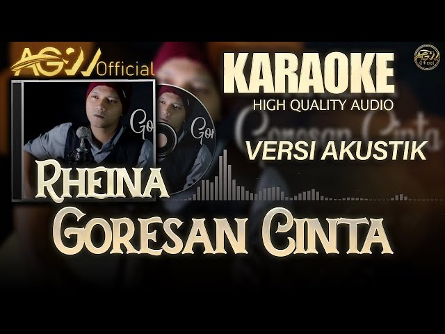 Goresan Cinta Karaoke (  RHEINA ) Akustik Version class=