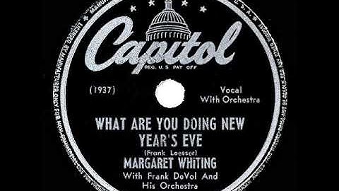 Thumbnail of 1947 Margaret Whiting - What Are You Doing New Year’s Eve?