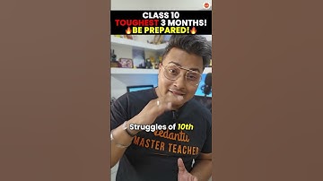 Class 10 | Toughest 3 Months ! Be Prepared🔥 #Cbse2024 #Class10Boards