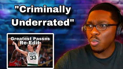 Larry Bird’s Passes Is Too Underrated | Greatest Passes Re-Edit Reaction!