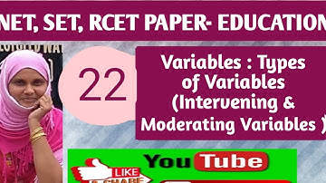 Intervening & Moderating Variables || Types of Variables || Research in Education || UGCNET SET RCET