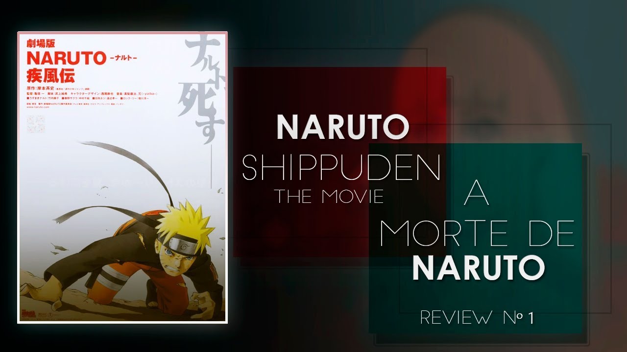 Naruto Shippuden: A Morte de Naruto!