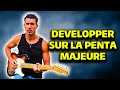 Dvelopper sur la gamme pentatonique majeure guitarvlog 192