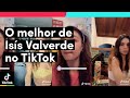 O melhor de ISÍS VALVERDE no TikTok! | TikTok Brasil