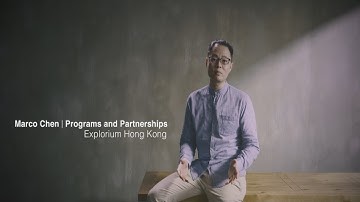 E-Day 2020: Marco Chen, Programs and Partnerships of Explorium Hong Kong