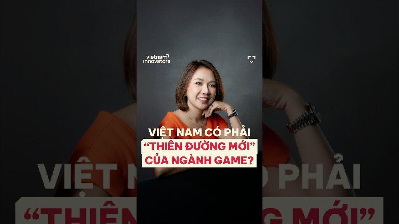 Việt Nam có phải “thiên đường mới” của ngành game? Việt Nam có phải “thiên đường mới” của ngành game?