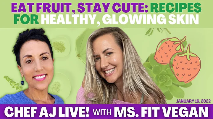 Eat Fruit, Stay CUTE: Recipes For Healthy, Glowing...