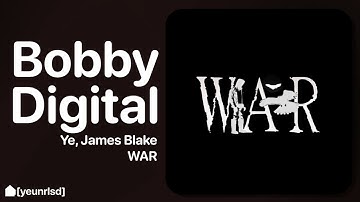 Kanye West, James Blake - Bobby Digital (CDQ) | NEW