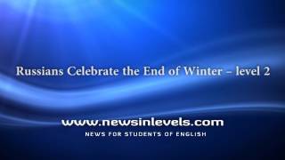 Russians Celebrate The End Of Winter Level 2