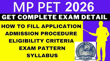 MP PET 2026 Notification (Out), Application, Dates, Eligibility, Syllabus, Pattern, Admit Card