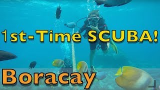 How is 1ST Time SCUBA Diving in Boracay?