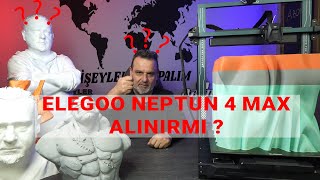 ELEGOO NEPTUNE 4 MAX 3D YAZICI