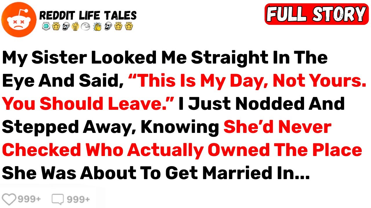 My Sister Looked Me Straight In The Eye And Said, “This Is My Day, Not... - Best Reddit Stories