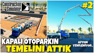 KAPALI OTOPARKIN TEMEL BETONUNU ATTIK  Construction Simulatör