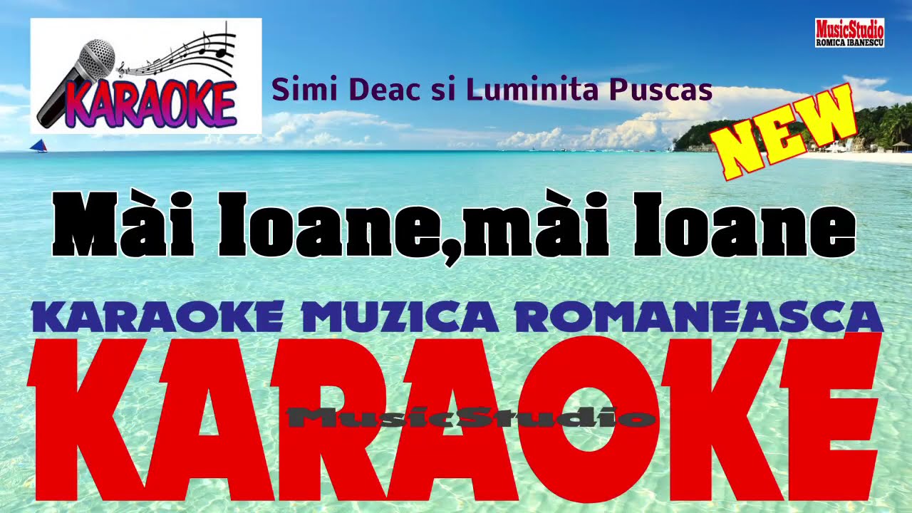 Karaoke - Mai Ioane, mai Ioane - Versuri - Negativ