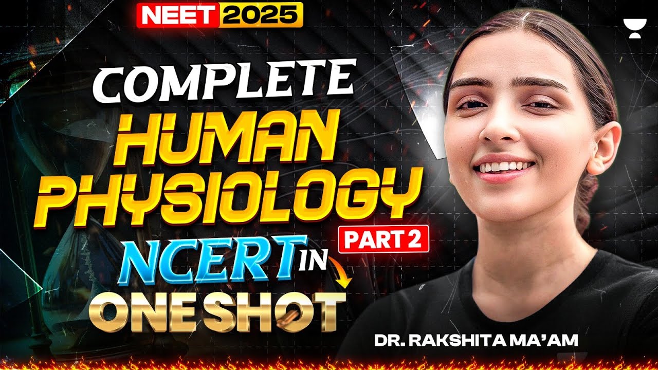 Complete Human Physiology in One Shot 🔥 | NCERT Line by Line 📘 | Dr ...