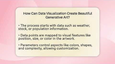 How Can Data Visualization Create Beautiful Generative Art? - Tech Terms Explained