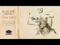 WILLARD GRANT CONSPIRACY - Chasing Rabbits