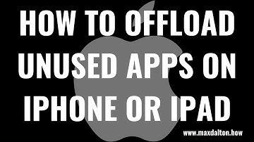 How to Offload Unused Apps on iPhone or iPad