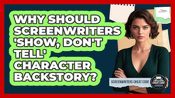 Why Should Screenwriters 