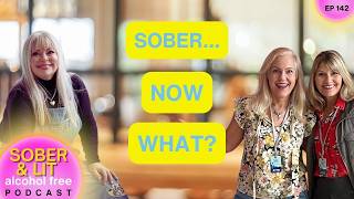 Does Life Really Get Better 20 Years Sober with Alysse Bryson / EP 142