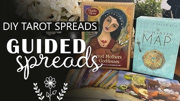 How to Create a Guided Reading | DIY Tarot Spreads