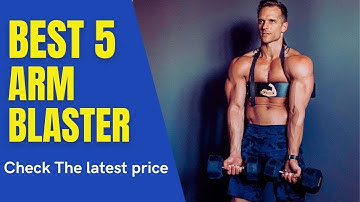 ✅ Best 5 Arm Blaster ( Top 5 Arm Blaster )